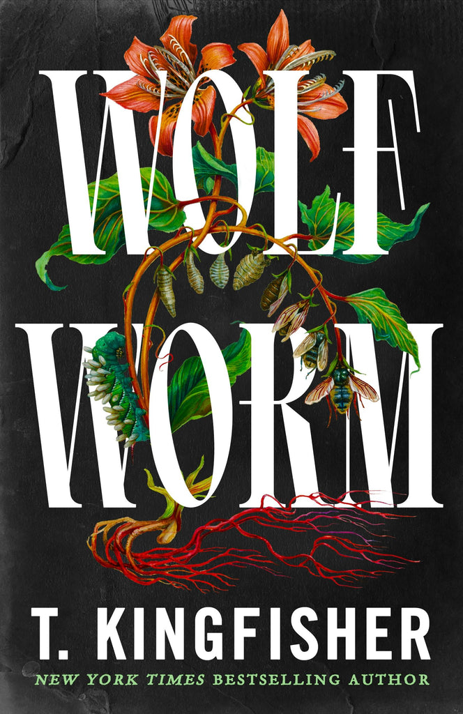 Book cover of 'Wolf Worm' by T. Kingfisher with nature-themed design by Christina Mrozik